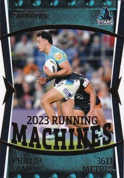 2024 NRL Traders Titanium - Running Machines #RM06 Phillip Sami Front